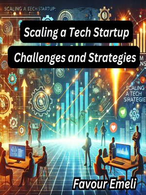cover image of Scaling a Tech Startup